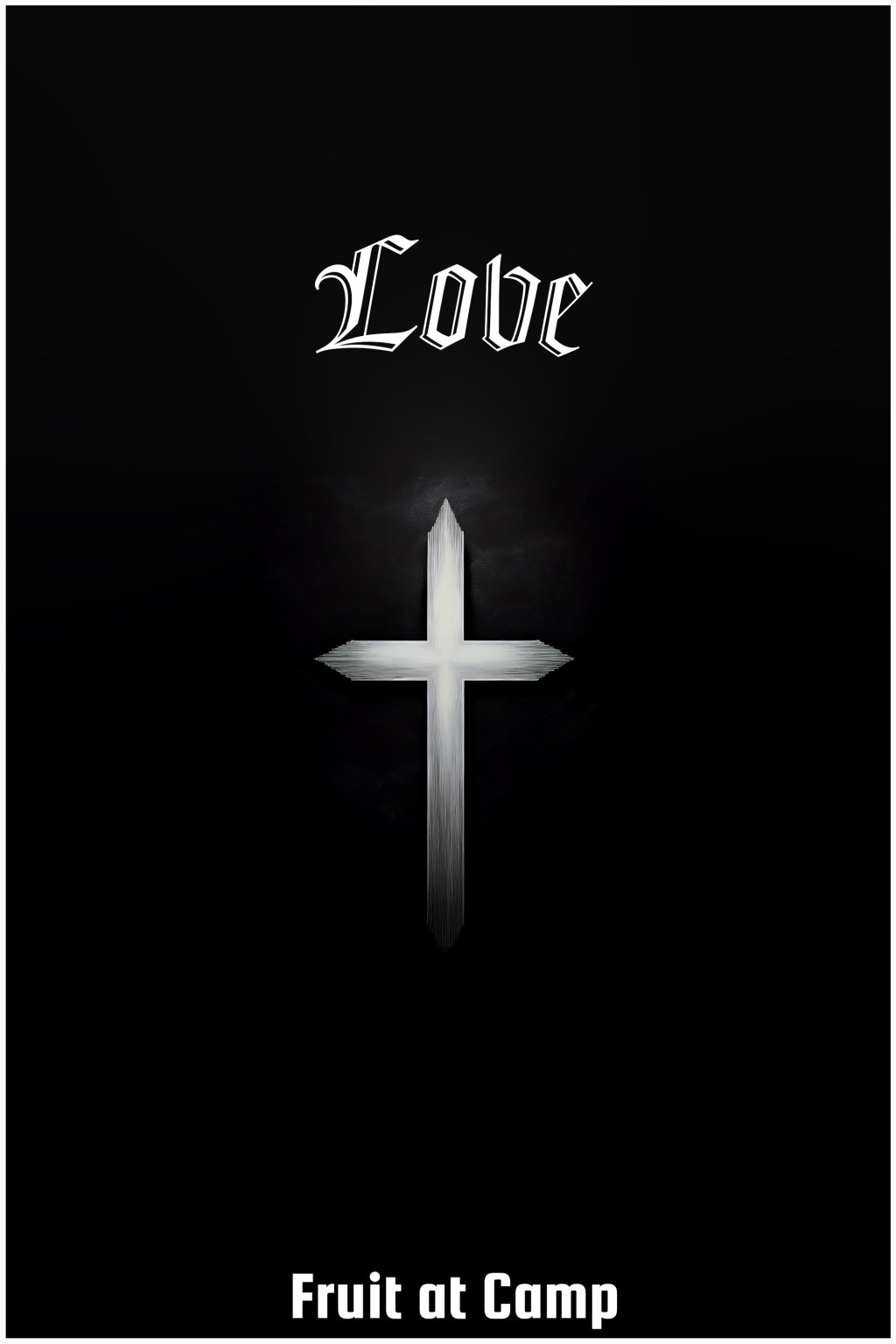 Fruit at Camp #1:&nbsp;Love