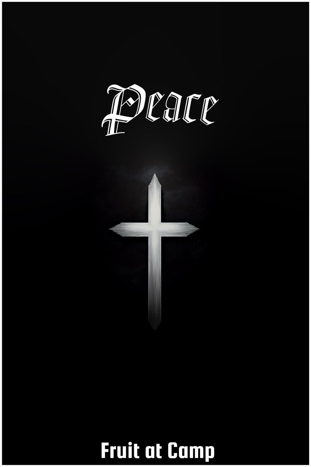 Fruit at Camp #3:&nbsp;Peace