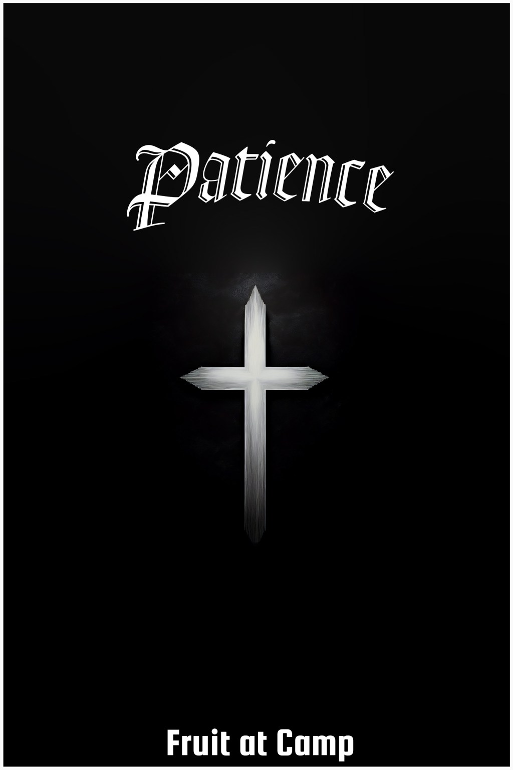 Fruit at Camp #4:&nbsp;Patience