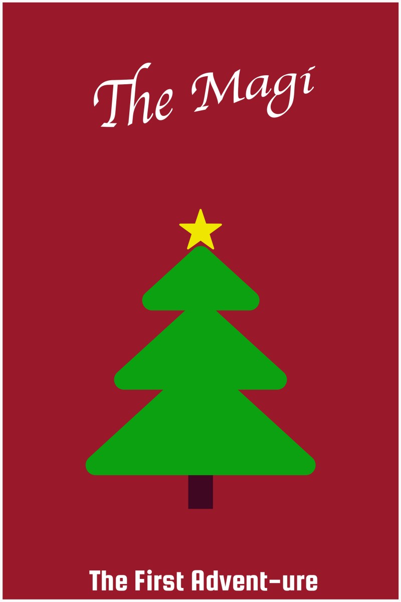 The First Advent-ure: The&nbsp;Magi